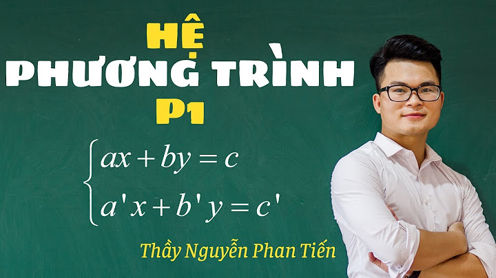 Các bài tập về phương trình và hệ phương trình