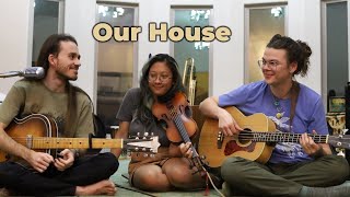 Our House - Crosby, Stills, Nash & Young (Earth Tones Cover)