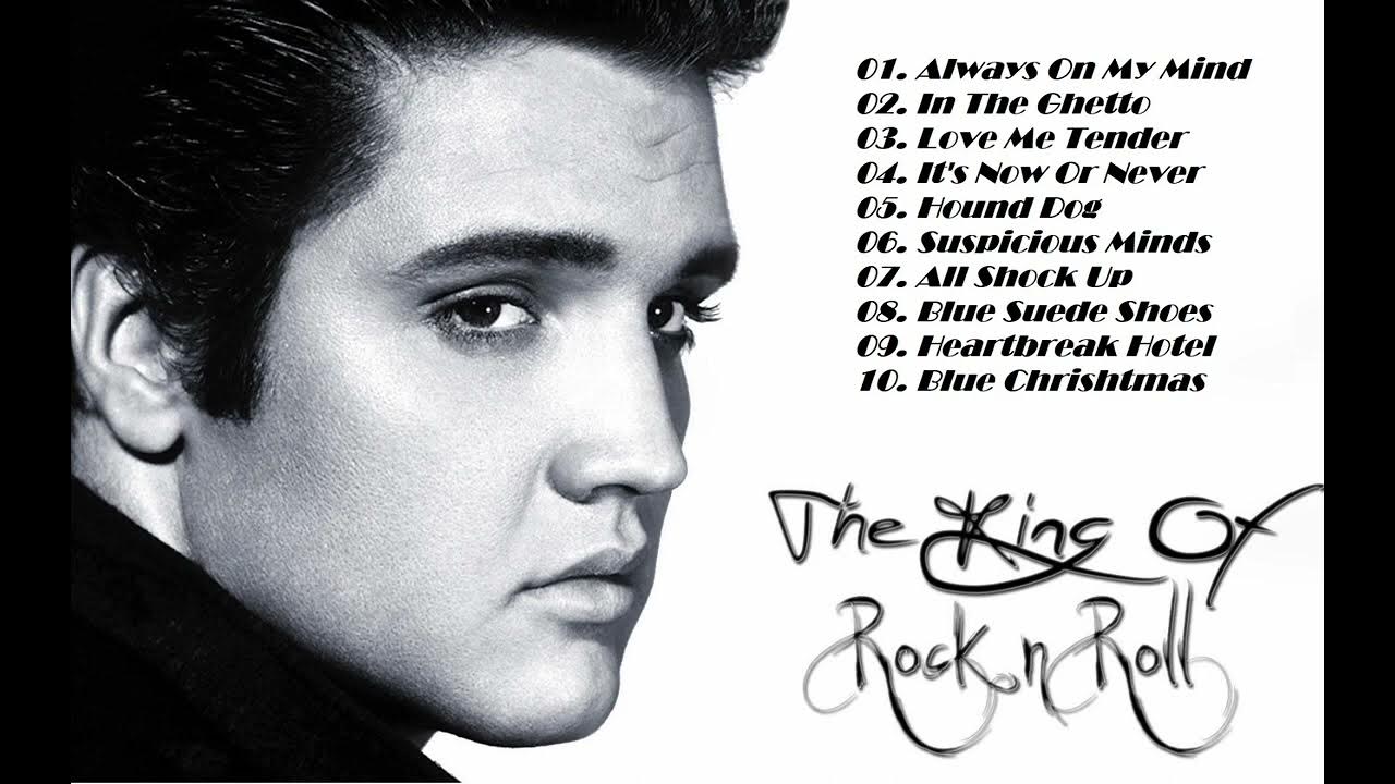 Elvis Presley Greatest Hits - Best Songs Of Elvis Presley Ever Playlist 1080p HD Elvis Presley Greatest Hits - Best Songs Of Elvis Presley Ever Playlist 1080p HD