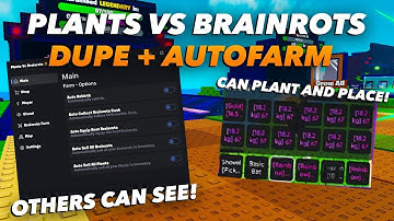 PLANTS VS BRAINROTS Script 🍃 *NO KEY* - Auto Farm, Dupe, Boss Spawner, + Instant Kill & More! 🌻
