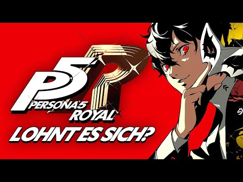 Video: Persona 5 Royal Bewertung - Sowohl Besser Als Auch Schlechter Als Das Original