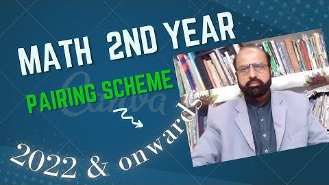 Math 2nd year pairing scheme 2022 All Punjab boards |  Math Marks Distribution 2nd year
