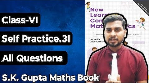 Chapter-3 Playing with  Numbers  || Self Practice-3(I) || New Learning Composite Mathematics Class-6