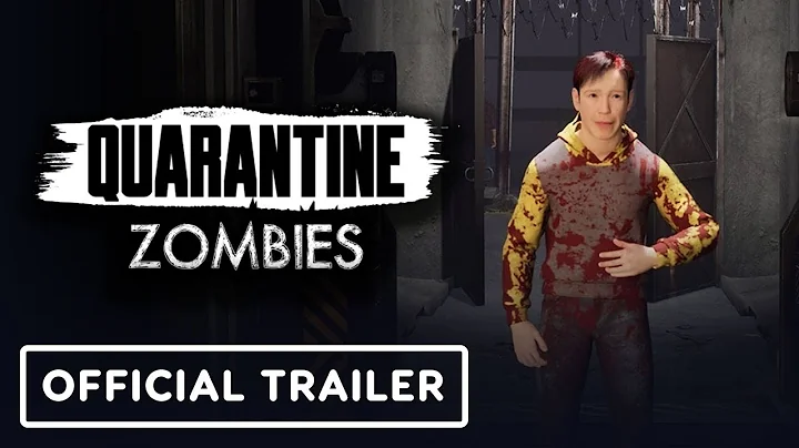 Quarantine Zombies - Official Trailer