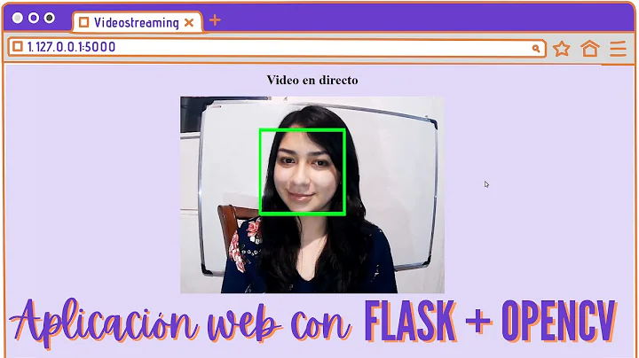 📹 Videostreaming con Flask y OpenCV | Python