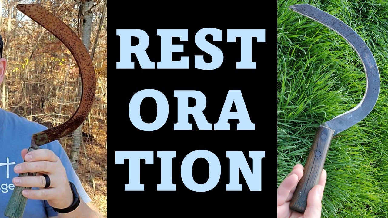 Restoring An Antique Sickle