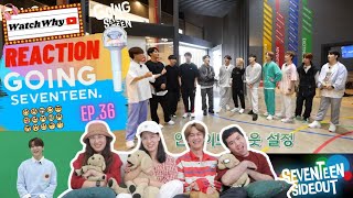 วอดวาย Reaction | [GOING SEVENTEEN 2020] EP.36 세븐틴사이드 아웃 (SVTSIDE OUT) 😀🤣☹😭😡 | WatchWhy