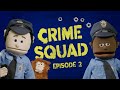 Crime Squad: Episode 2 (real crimes, puppet cops)