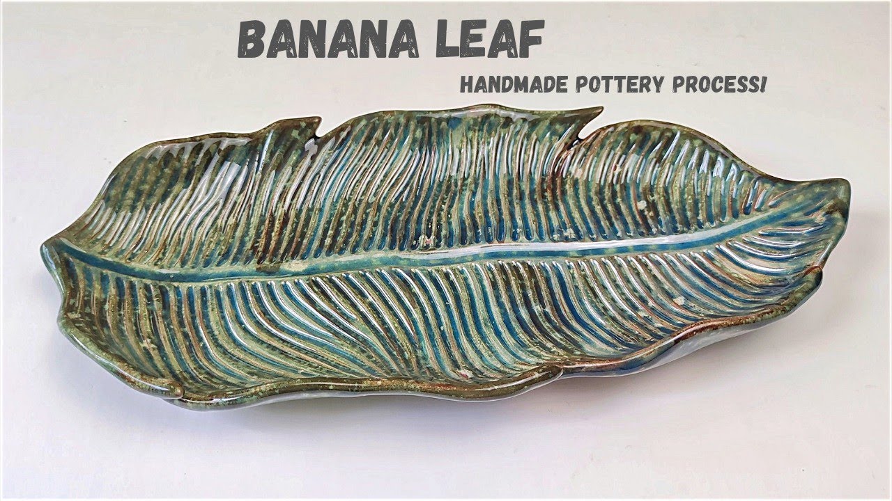 How to Make a Ceramic Banana Leaf Plate – Handmade Pottery Project
