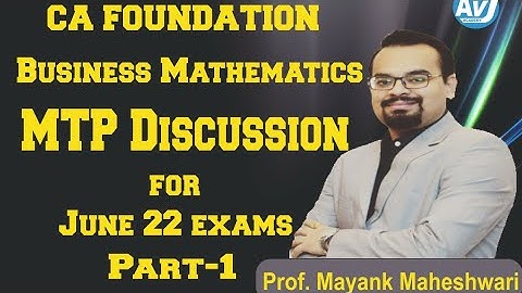 MTP Discussion|  Business Mathematics MTP No. 1 for June 22| CA Foundation