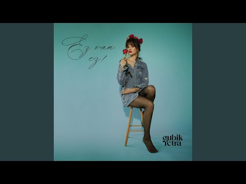 Gubik Petra - Sem utódja, sem boldog őse mp3 letöltés Gubik Petra - Sem utódja, sem boldog őse mp3 letöltés