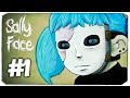 САЛЛИ, ЧТО У ТЕБЯ С ФЕЙСОМ? - Sally Face