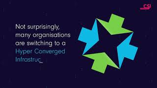 Hyper converged infrastructure - de-mystify your journey to HCI with CSI