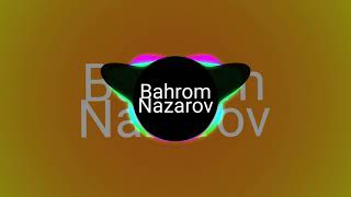 Bahrom Nazarov - Marhabo (Arabic Remix)