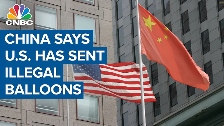 China accuses U.S. of illegally sending balloons into its airspace - DayDayNews