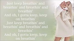 Ariana Grande ~ breathin ~ Lyrics