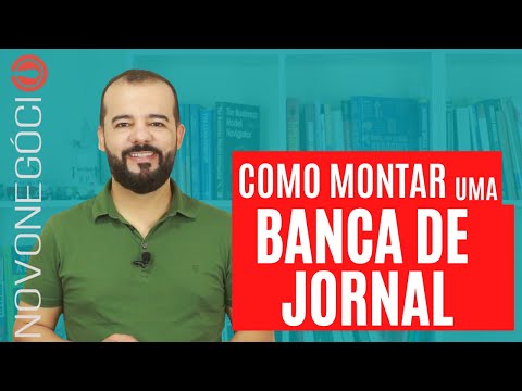 Vídeo: Como Abrir Uma Banca De Jornal