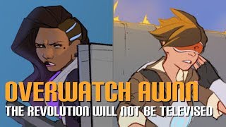 Overwatch AWNN  The Revolution Will Not Be Televised