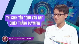 Thí sinh mang tên CHU VĂN AN kịch tính giành vòng nguyệt quế phút cuối