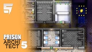 LETS GET THIS PRISON CLEANED UP!! ● Prison Architect EP5 (1080p 60fps)