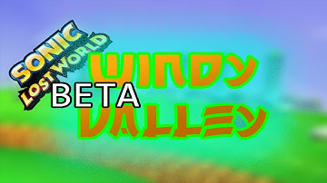 Sonic Hacking Contest 2016 | Beta Windy Valley Trailer