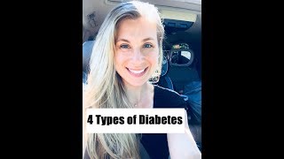 Types of Diabetes | 4 Types of Diabetes | Registered Dietitian (RD) / Nutrition Expert #onebody