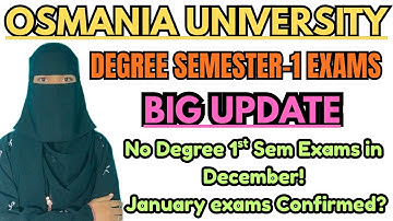 Degree Semester-1 Exams update 2025-26 | When O.U will conduct degree 1st sem exams ? In Dec or Jan?