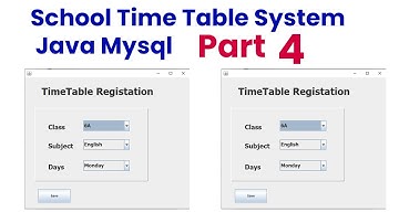 School Time Table System  Java Mysql Part 4