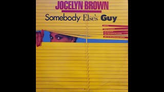 Jocelyn Brown "Somebody Else's Guy"