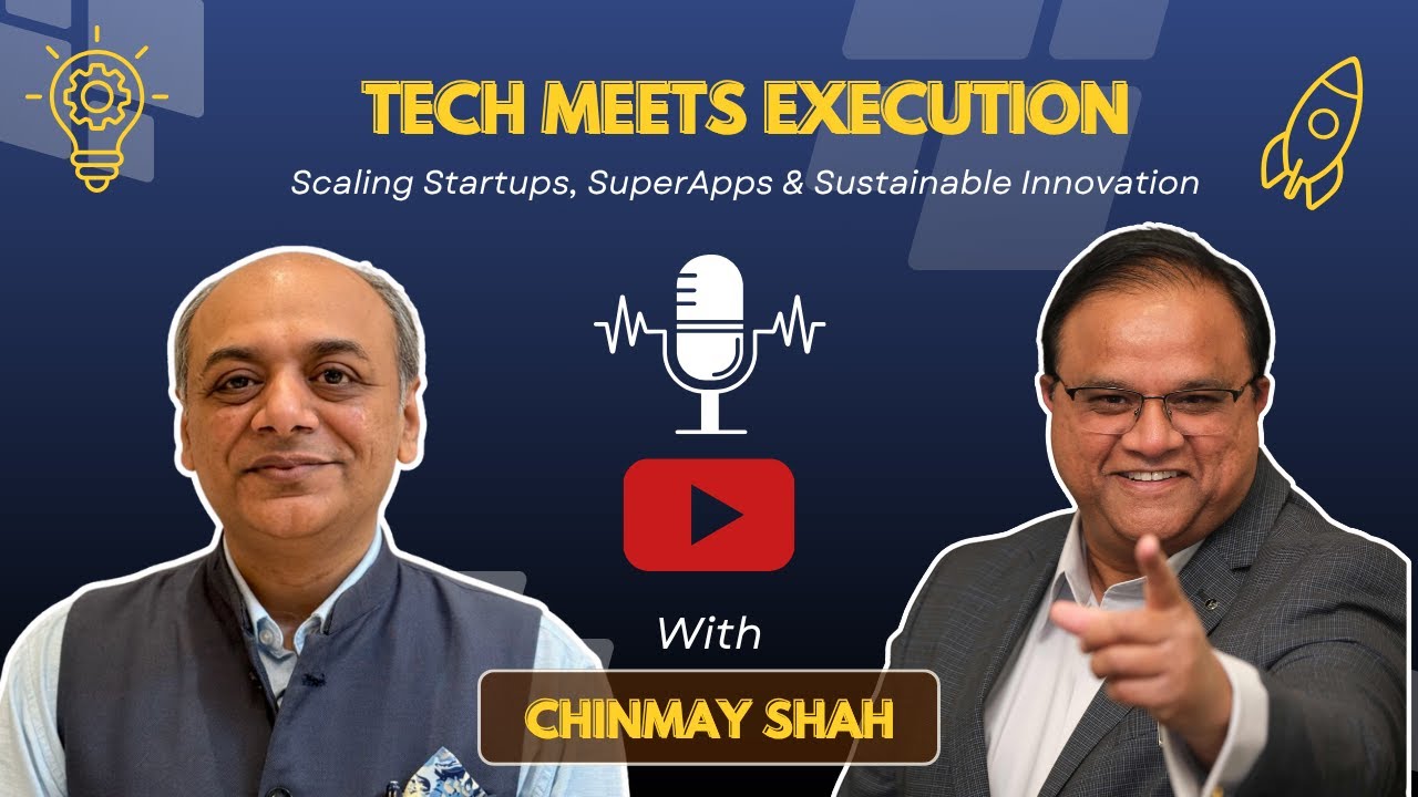 Build Smarter, Scale Faster: Tech-Driven Startups with Chinmay Shah