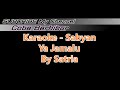 YA JAMALU- SABYAN KARAOKE LIRIK TANPA VOCAL YA JAMALU- SABYAN KARAOKE LIRIK TANPA VOCAL