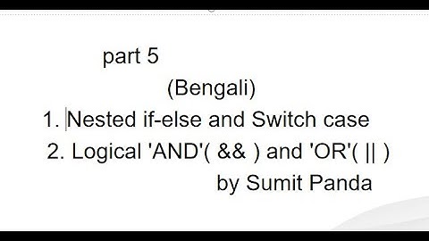 nested if-else, switch-case, Logical 
