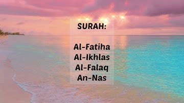 سوره فاتحه، اخلاص، فلق، ناس