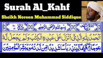 Surah Al_Kahf 18 By Sheikh Noreen Muhammad Siddique With Arabic Text