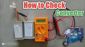 How to check E-Rickshaw DC converter 12V #E_Rickshaw #Toto_service #Dc_converter_12v #Rickshaw_toto