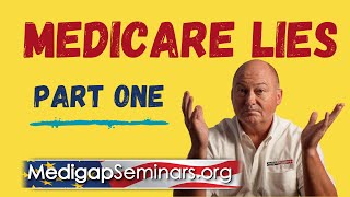 Medicare Lies  Part 1