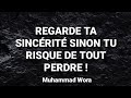 La sincrit  un rappel  mditer  muhammad wora