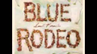 Watch Blue Rodeo This Town video