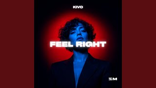 Download lagu Feel Right