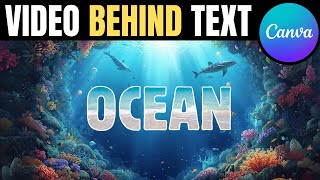 Video behind text Canva | Ocean Text Effect Tutorial!