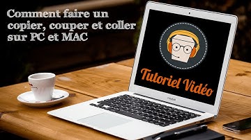 Raccourcis clavier : Copier, Couper et Coller (PC/MAC) (Tutoriel Vidéo Informatique)