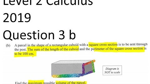 2019 Level 2 Maths exam - Calculus Q3b