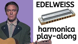 Beginner Harmonica Songbook Lesson #19: Edelweiss (from 'The Sound of Music')