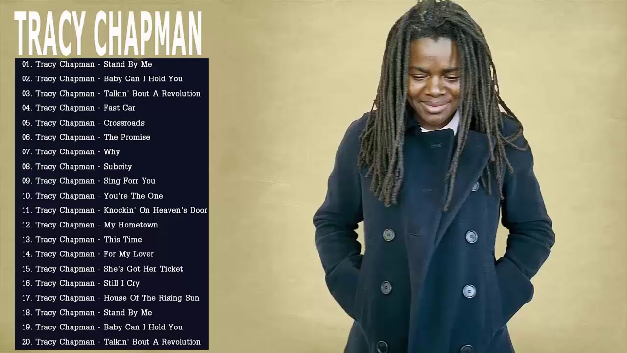 Tracy Chapman Greatest Hits Full Album   Best Of Tracy Chapman Playlist 2024