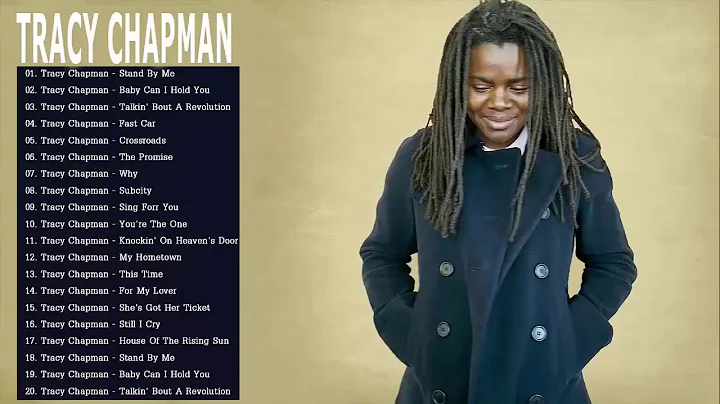 Tracy Chapman Greatest Hits Full Album - Best Of T...