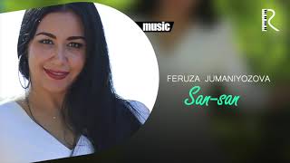 Feruza Jumaniyozova - San-san (Official music)
