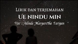 Lirik dan terjemahan || UE NINDU MIN || NARTA SIREGAR