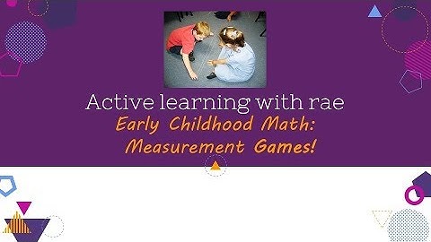 Early Childhood Math: Measurement Games!