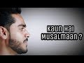 Kaun Hai Musalmaan Video Song | Honey Singh | Ayush_Choudhary | Muzaffar Bhati | New Rapp Song