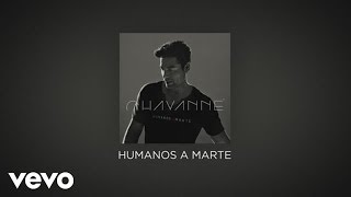 Video thumbnail of "Chayanne - Humanos a Marte (Official Lyric Video)"